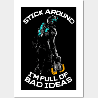 Isaac Clarke Bad Ideas Posters and Art